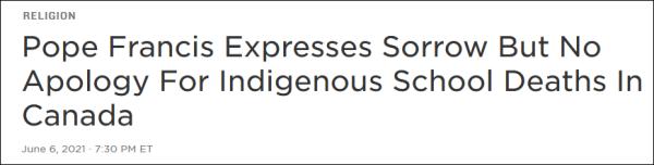 教皇方济各称为寄宿学校死者感到痛苦，但并未作出道歉
